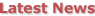Latest News